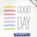 Good Day Bassetti